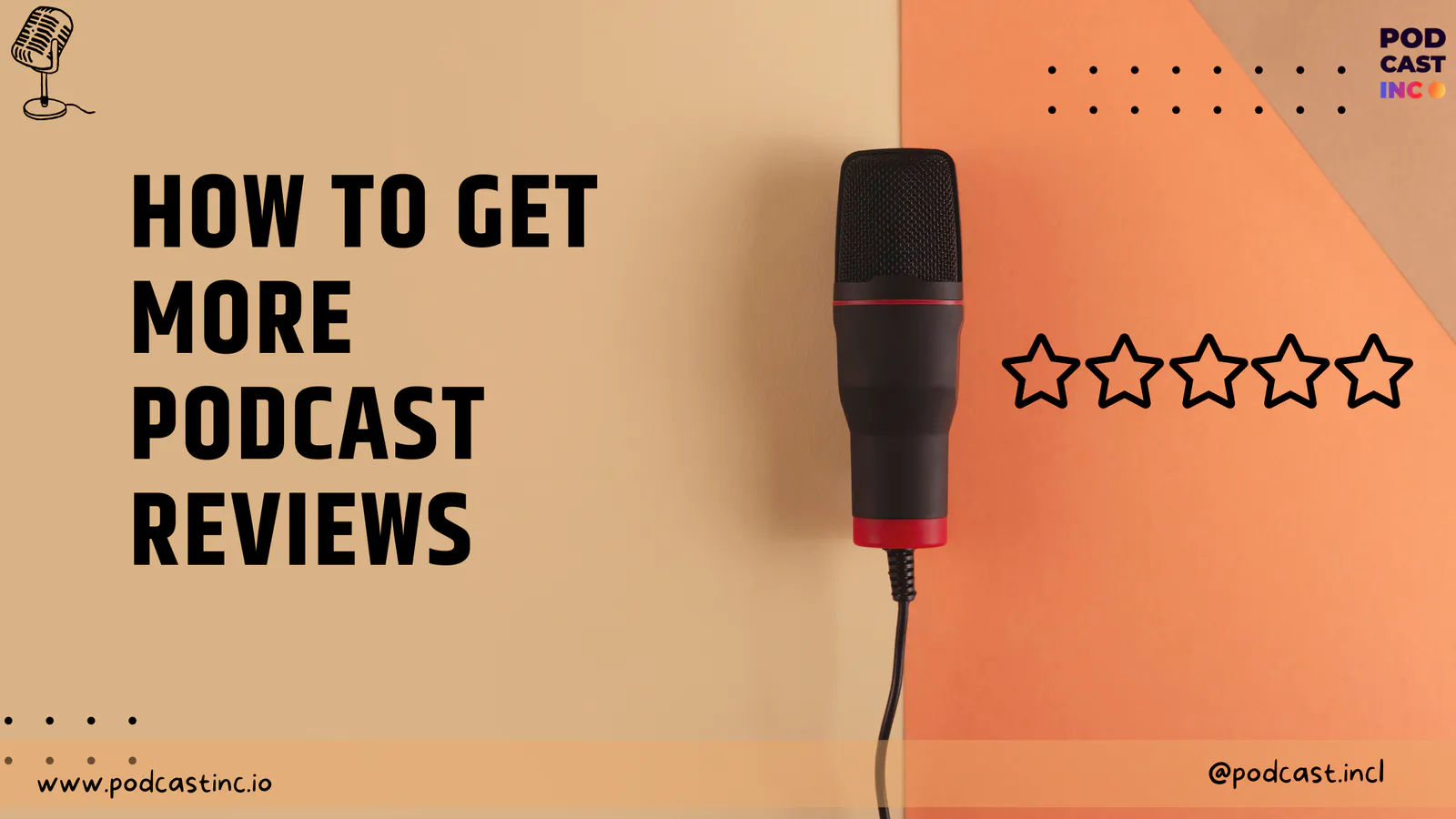 How to Get More Podcast Reviews