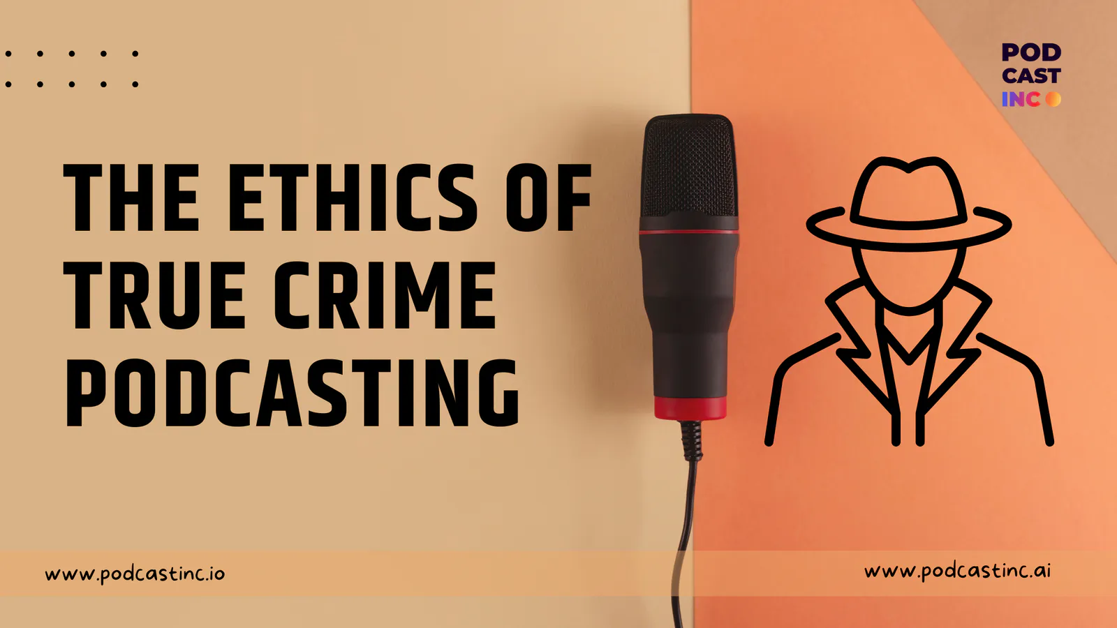 The Ethics of True Crime Podcasting