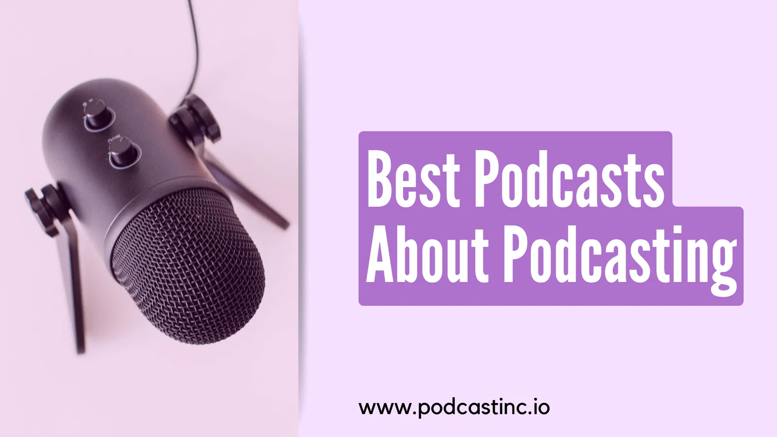 Best Podcasts About Podcasting