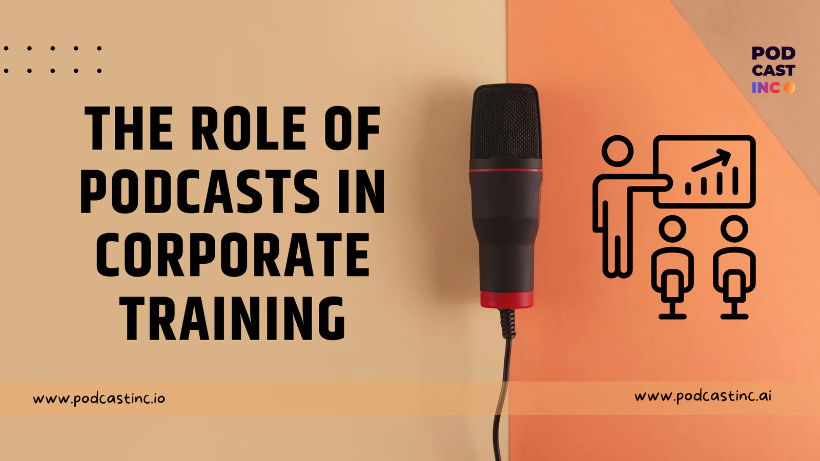 The Role of Podcasts in Corporate Training
