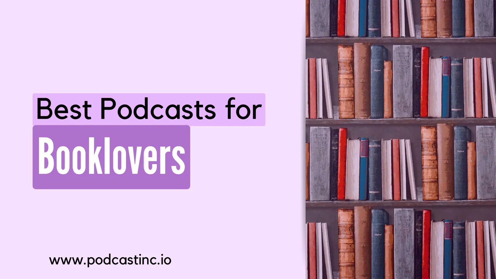 Best Podcasts for Booklovers