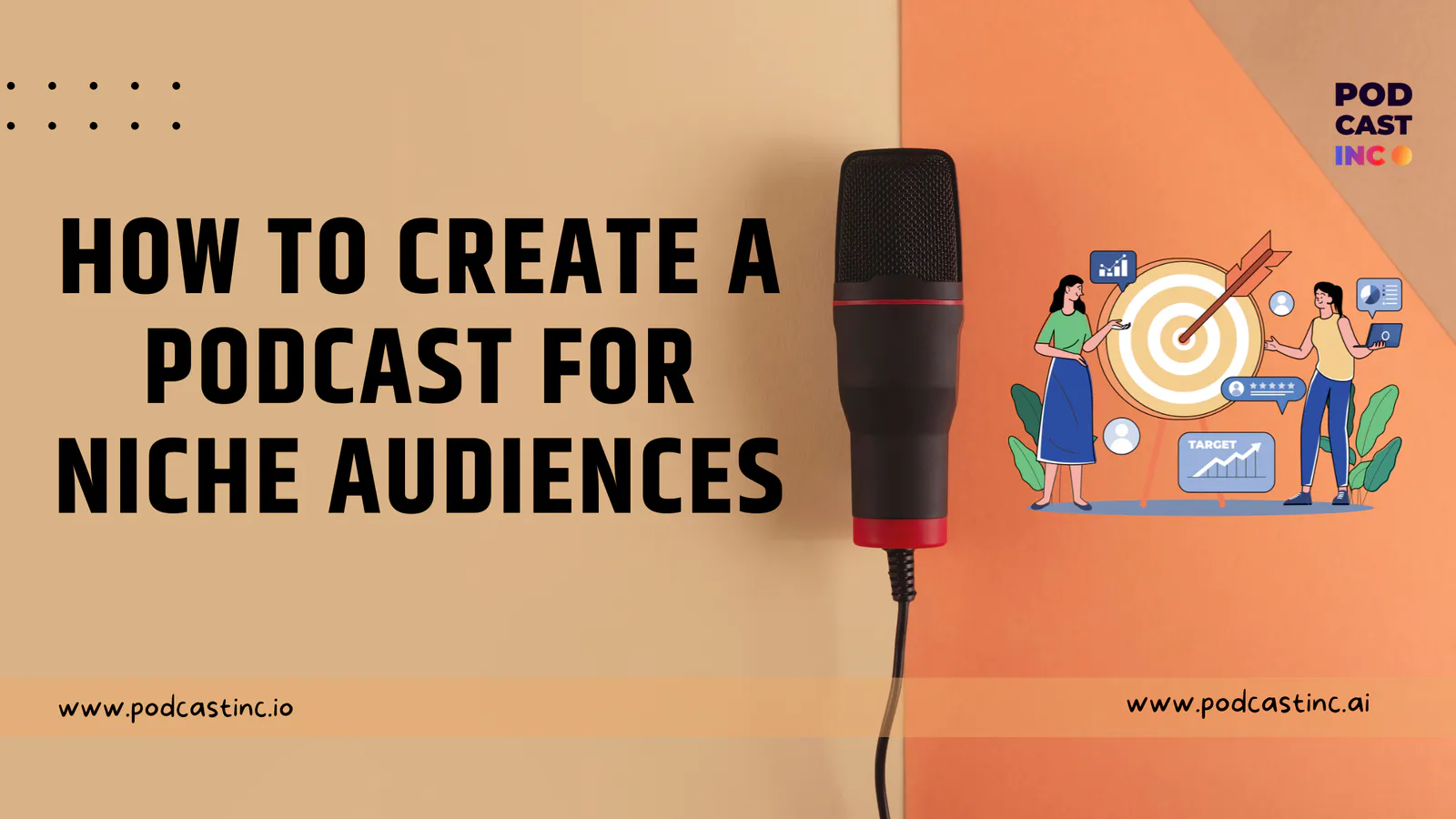 How to Create a Podcast for Niche Audiences