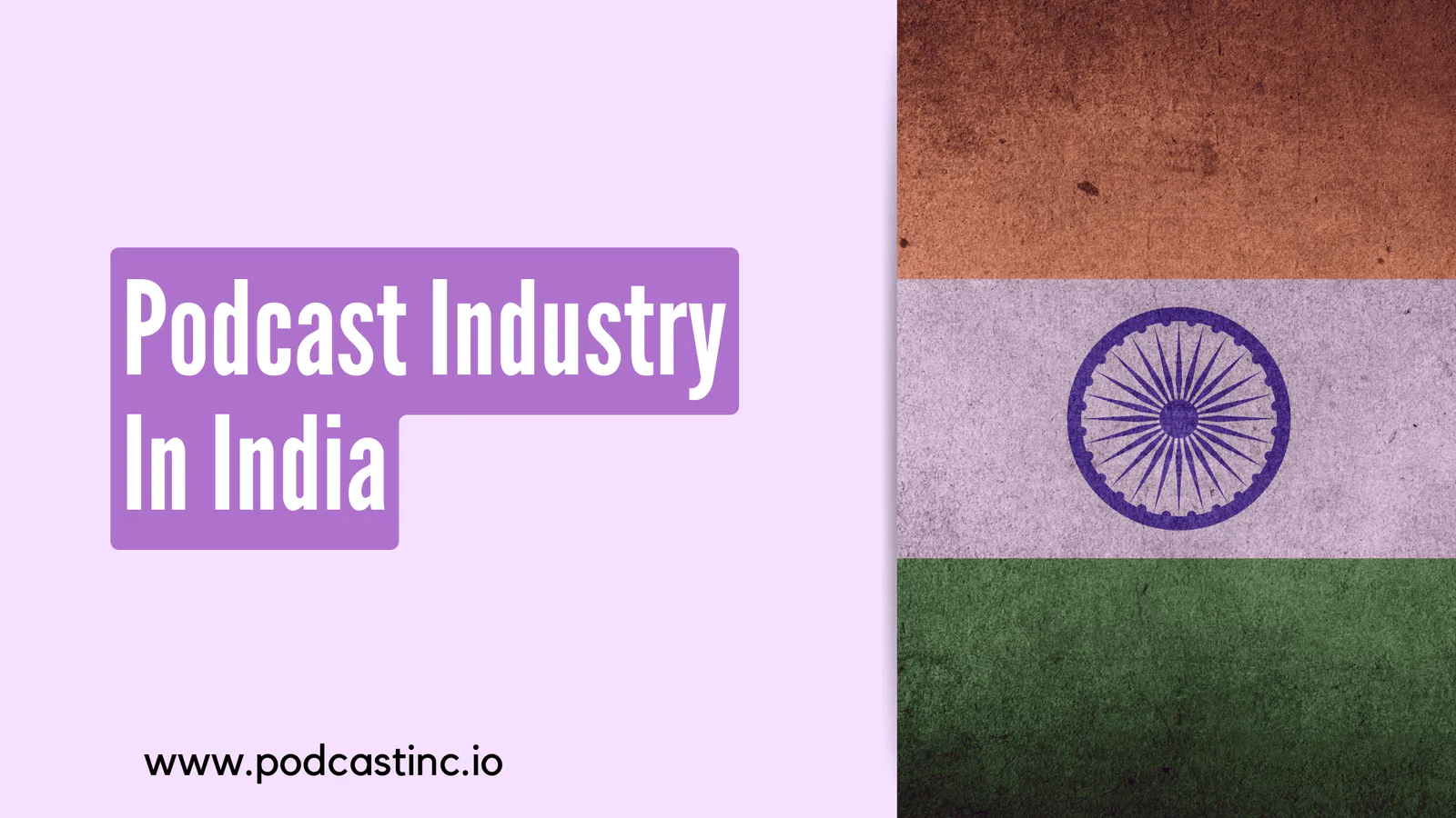 Podcast Industry In India