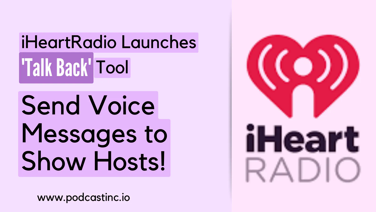 iHeartRadio Launches 'Talk Back' Tool: Send Voice Messages to Show Hosts!