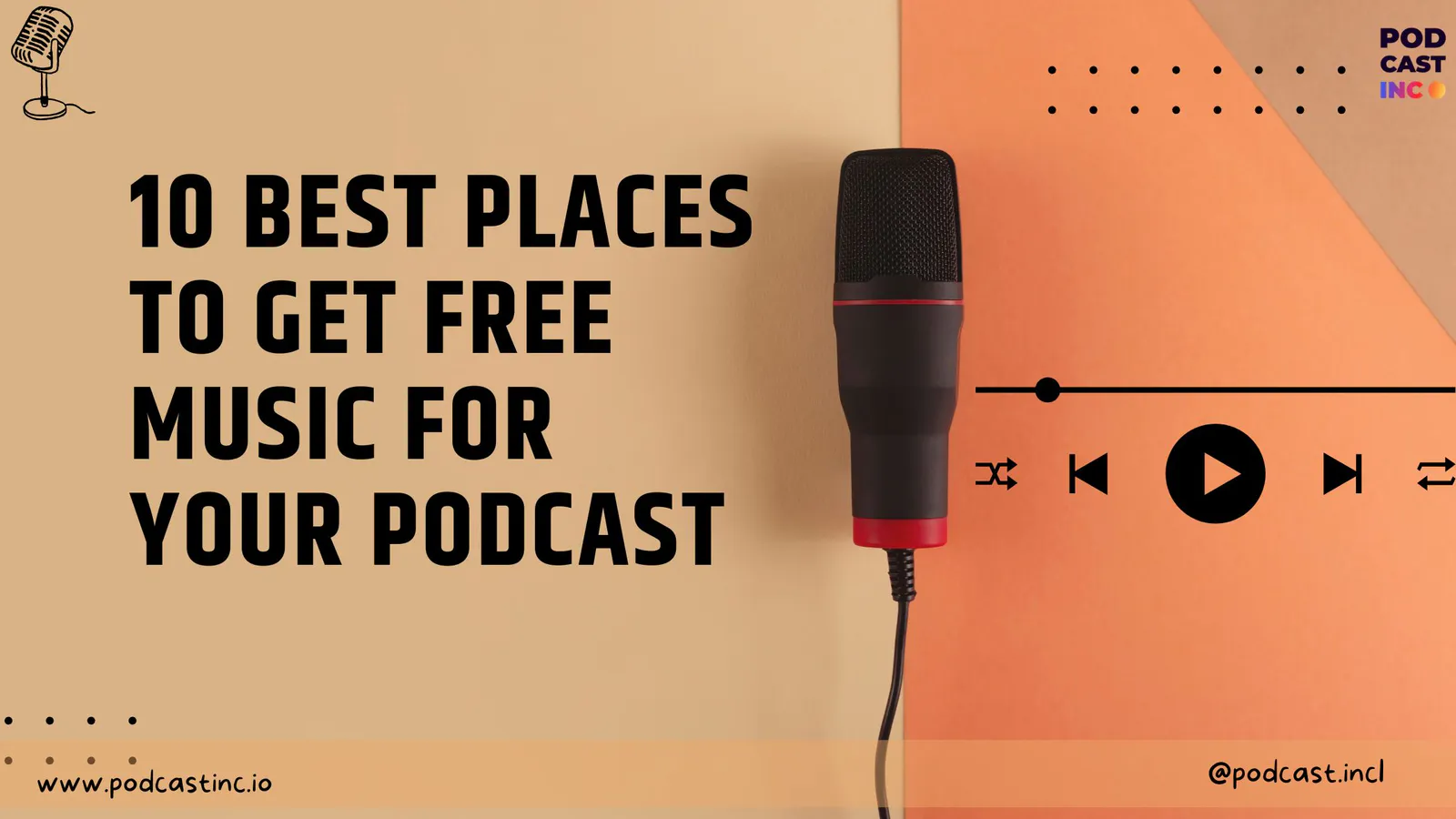 10 Best Places to Get Free Music for Your Podcast